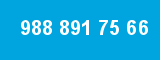 988 891 75 66